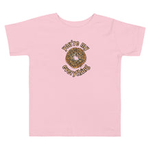 Load image into Gallery viewer, You&#39;re My Everything Toddler Short Sleeve Tee
